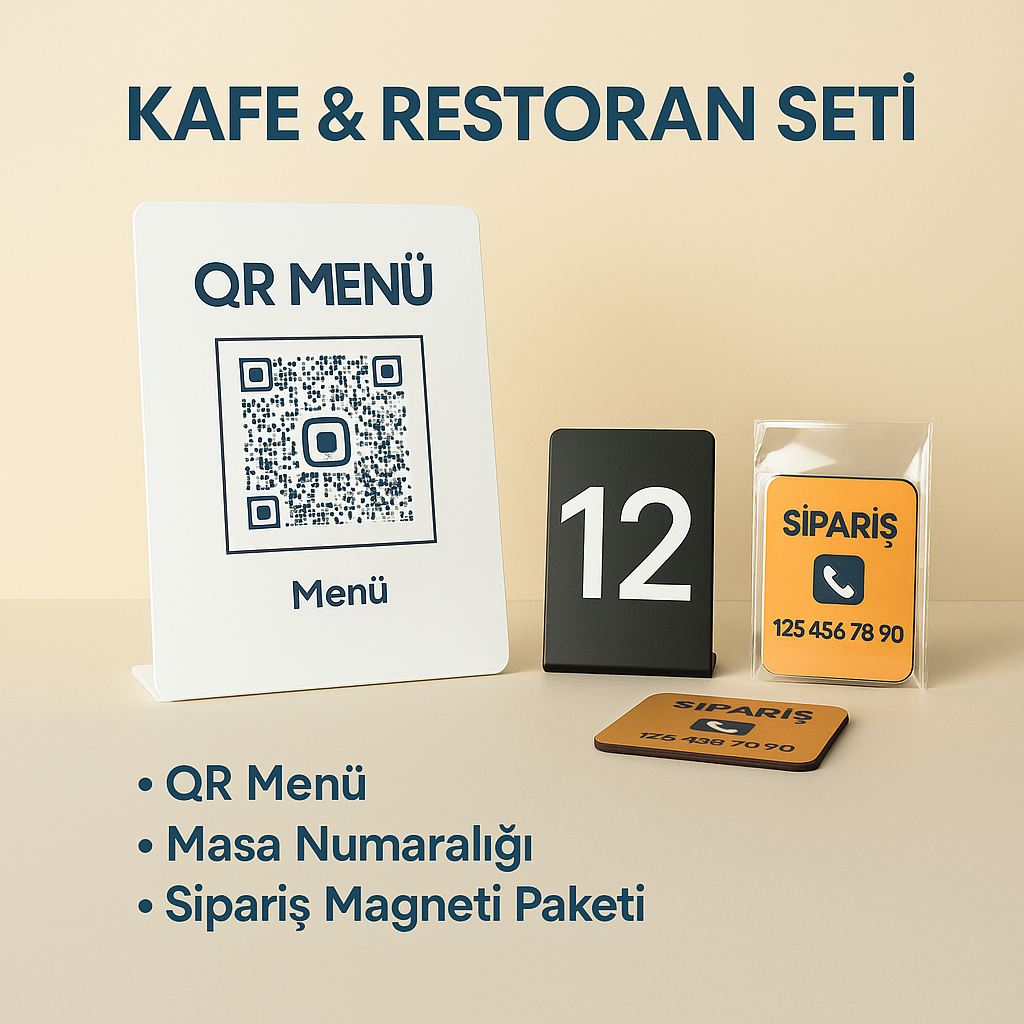 Kafe & Restaurant Seti (QR Menü + Numaralık + Magnet)