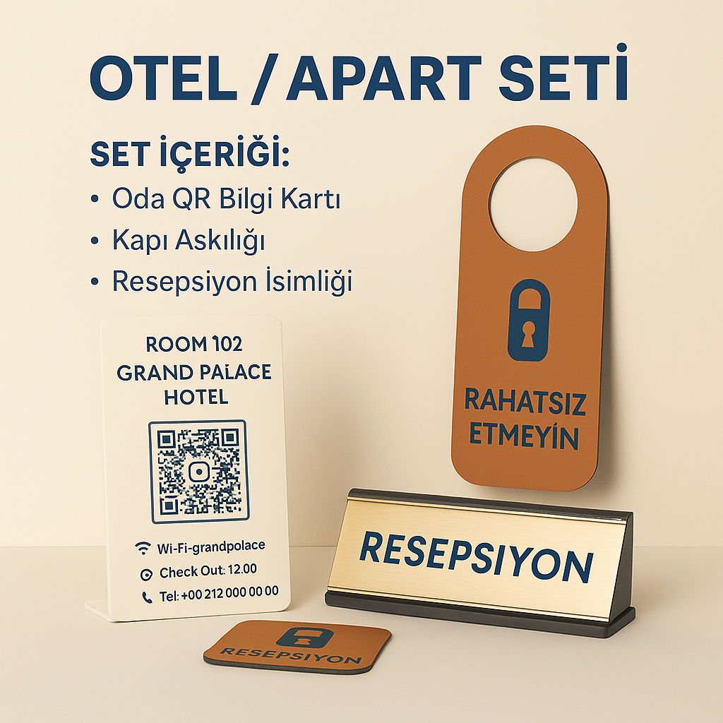 Otel ve Apart Seti (QR Oda Kartı, Kapı Askılığı, Resepsiyon İsimlik)